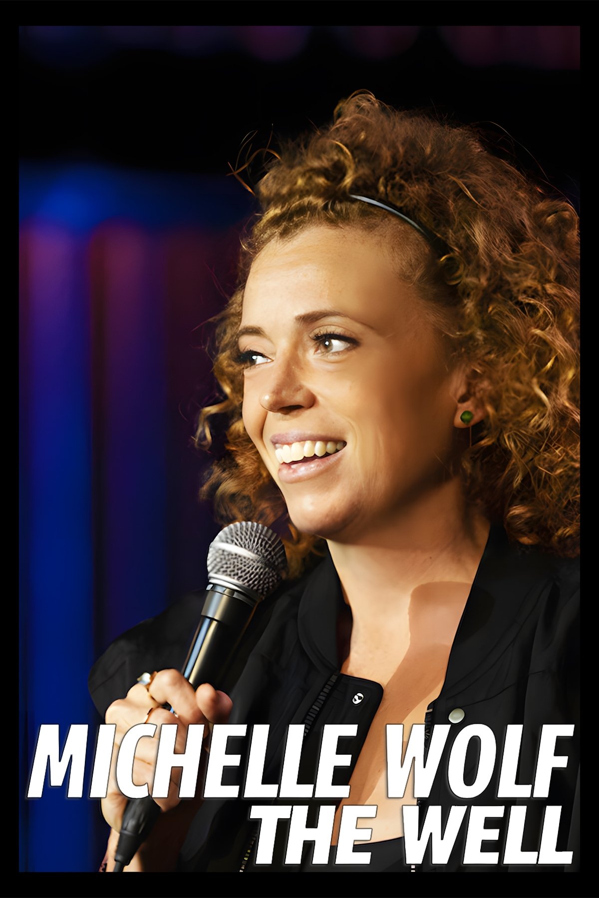 Michelle Wolf The Well (2025) [42294] (A1766408229) [[Stand Up]] --Plex--